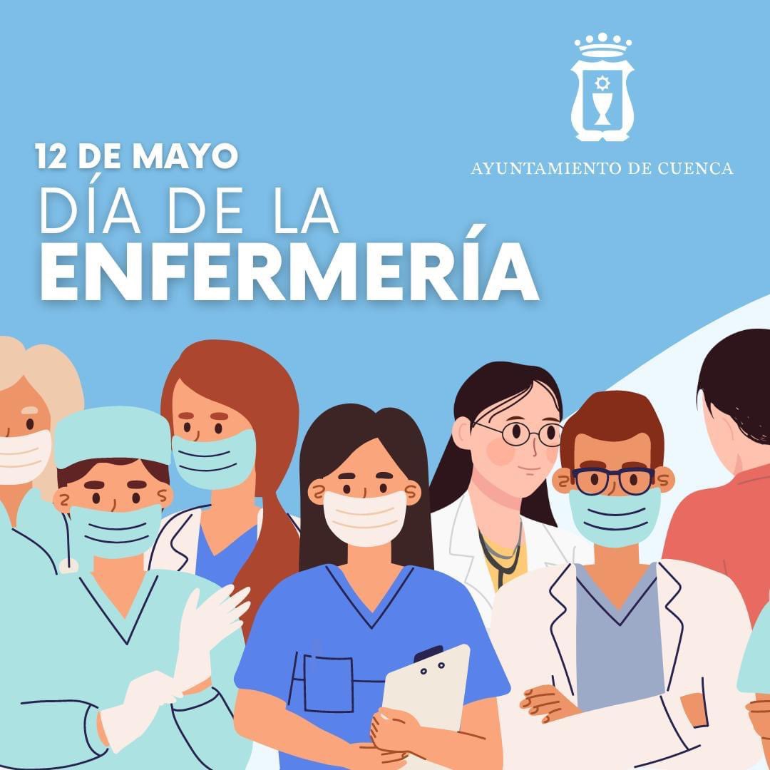 Gracias por trabajar cada día por la mejora de nuestro bienestar y calidad de vida. Desde el @aytocuenca queremos poner en valor el importante papel que desempeñan los profesionales de la enfermería en nuestro sistema de salud y en la sociedad. #Díadelaenfermería