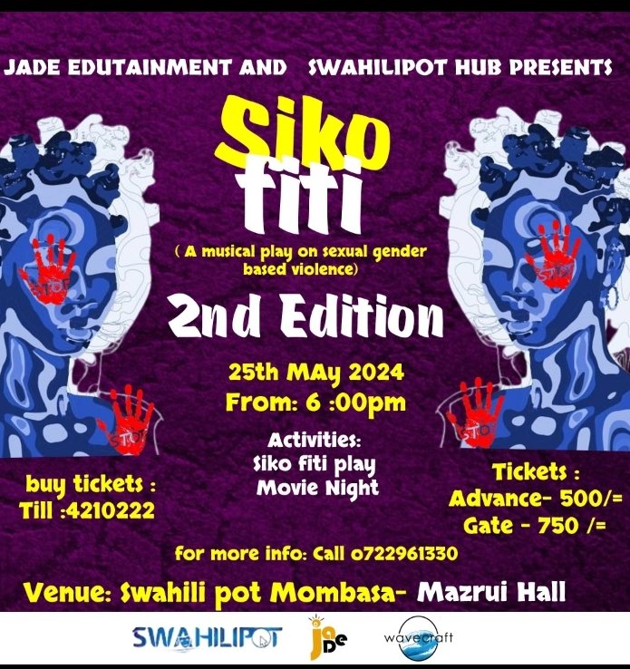 JADE Edutainment group bring you the 2nd edition of SIKO FITI musical play on sexual gender based violence at Swahili pot Mombasa 25th of this month 🔥
Grab your tickets now and be part of this impactful change as you enjoy the art #EndGBV  #SIKOFITI
