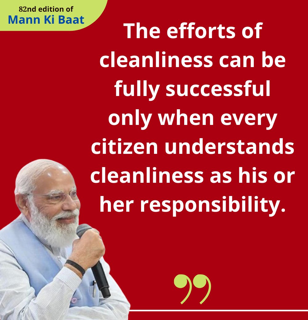 The efforts of cleanliness can be fully successful only when every citizen understands cleanliness as his or her responsibility. #MannKiBaat