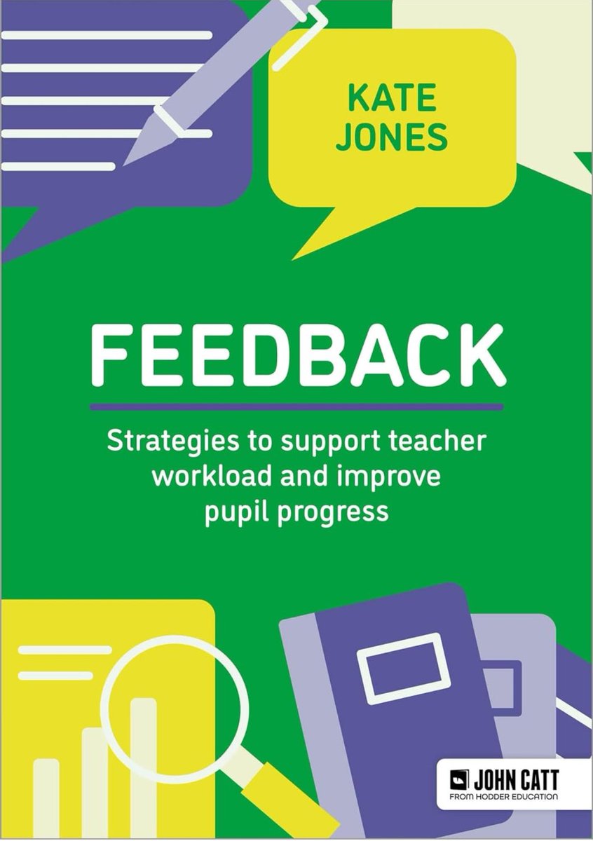 Just finished the foreword for @KateJones_teach’s new book on feedback A range of strategies to support teachers in the classroom 👇