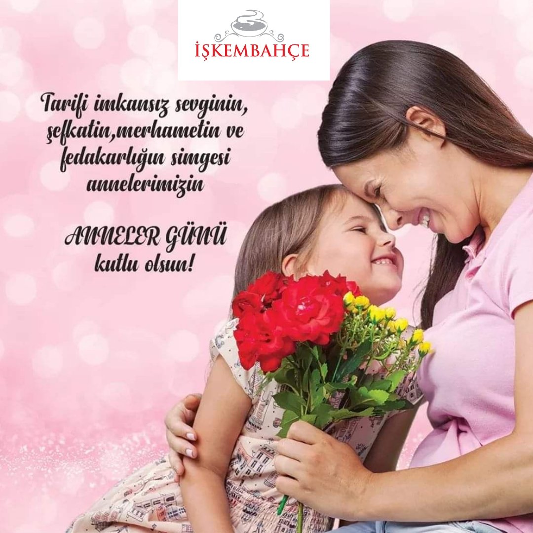 Anneler Günü kutlu olsun! #annelergünü #keşfet #işkembahçe
