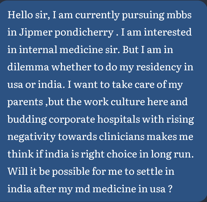 Hi, It's very much possible to be back after doing MD in the US. But as you might know from our alumni network, most don't come back- unless there's a pressing family reason, family owned hospital or a burning passion for entrepreneurship.