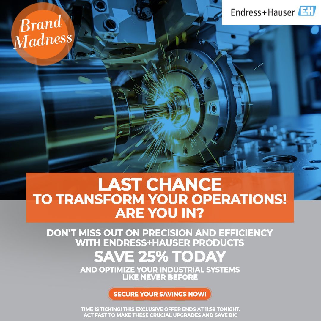 Last call! Elevate operations with Endress+Hauser. Save 25% only till midnight! Act now! 

#EndressHauser #PrecisionEngineering #IndustrialAutomation #LevelMeasurement #ProcessSafety #EfficiencyEnhancers #InstrumentationExperts #AutomationSolutions #SensorTechnology