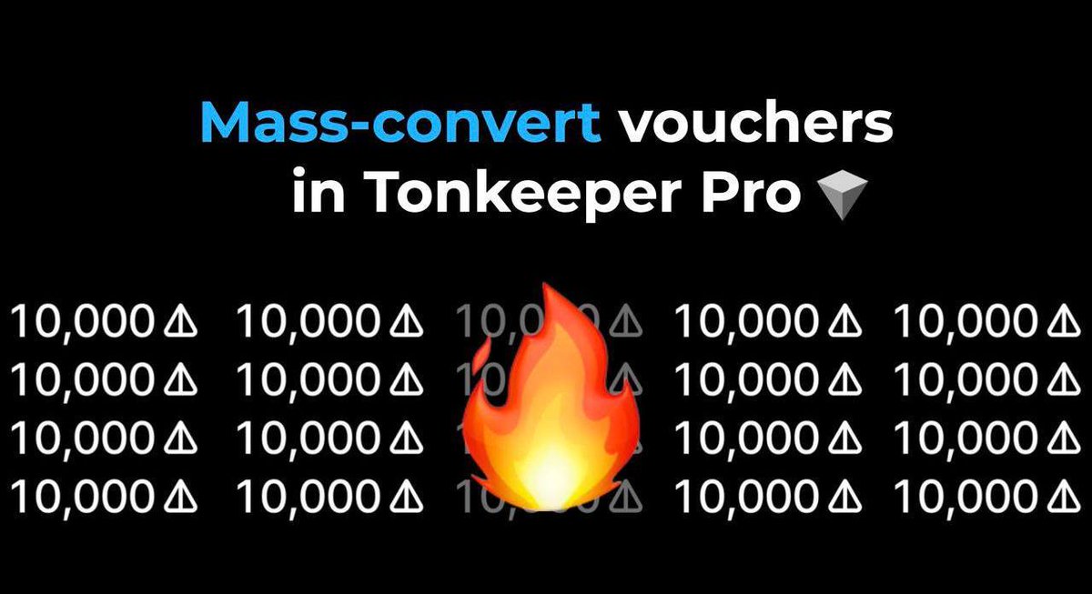 tonkeeper's tweet photo. 🔥 Mass-convert vouchers in Tonkeeper Pro

Open Tonkeeper Pro, select "NOT Vouchers," click "Burn NOT Vouchers," and let Tonkeeper handle the rest automatically. 

Don't forget to head back to NOT bot to claim your coins. 

Check more details:👉 https://t.co/wto3yKO8IW https://t.co/WlIQQpEVW1