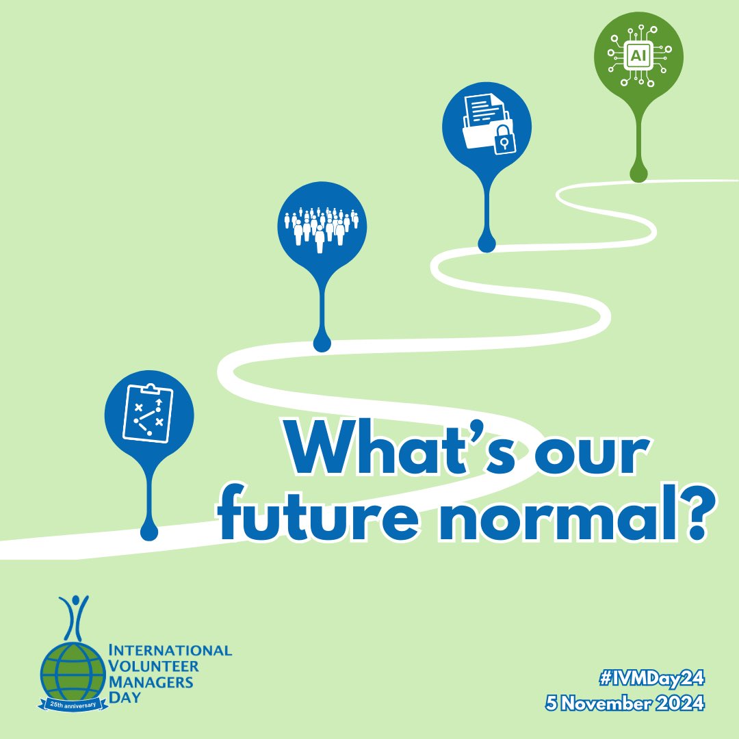 It’s theme launch day for #IVMDay24

This year’s theme is “What’s Our Future Normal?”

As International Volunteer Managers Day turns twenty-five this year we look to what the future normal might be for Volunteer Engagement Professionals.

#LOVols #VolMgmt