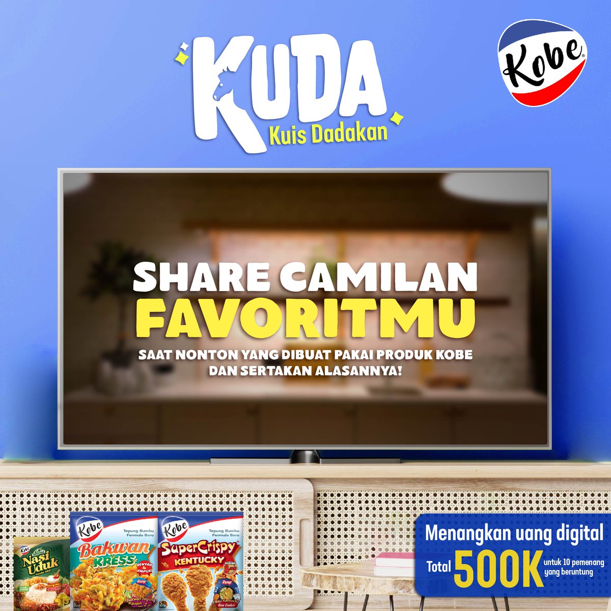 KuDa - Kuis Dadakan

Share di kolom komen menu camilan favorite-mu saat nonton film yang dibuat pakai produk Kobe dan berikan alasan kenapa suka dengan camilan tersebut!
 
Menangkan hadiah Uang Digital Total 500k untuk 10 pemenang beruntung.

Good luck..! 😉