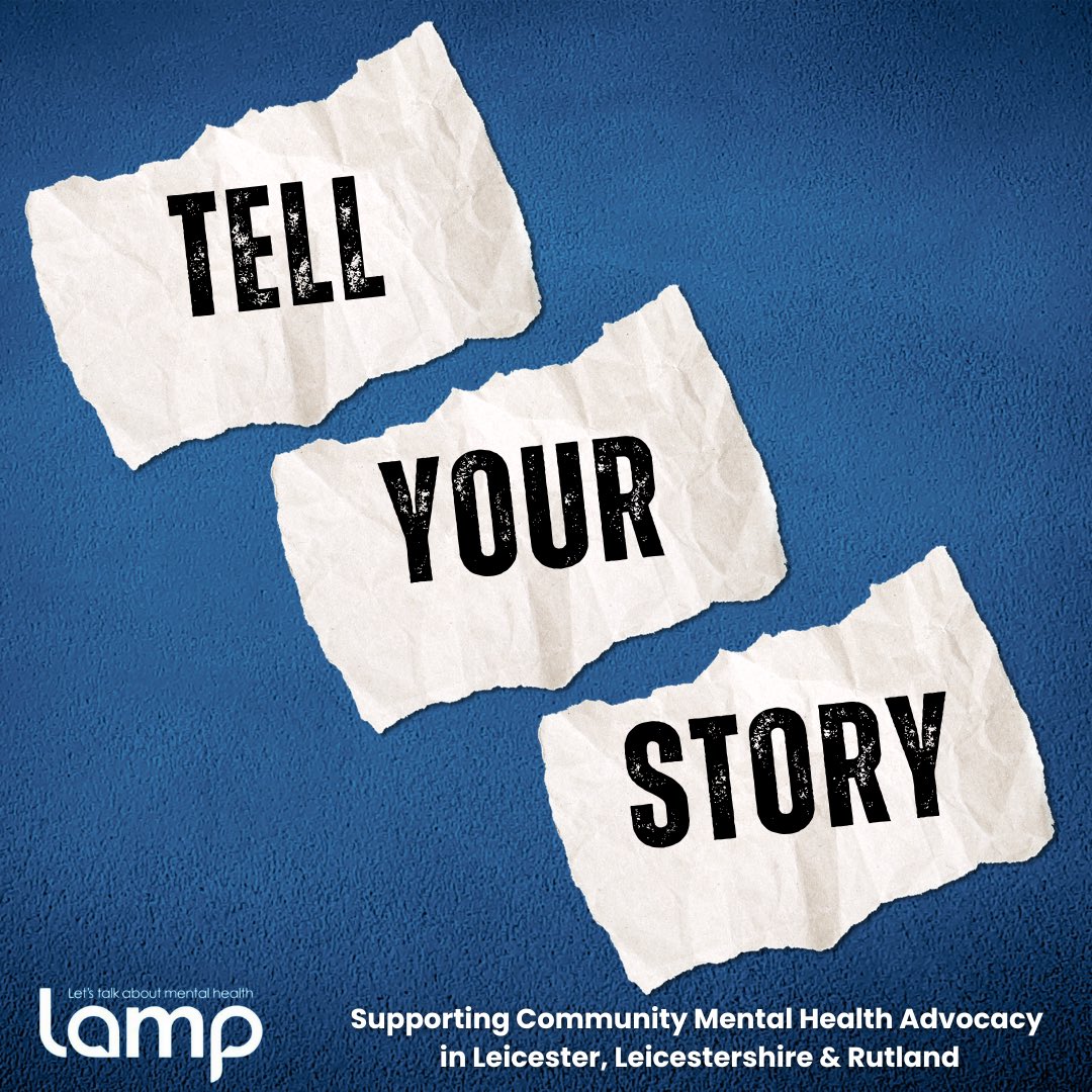 This #MentalHealthAwareness week we want you to #TellYourStory

🗣️ Talk to a friend, a family member, an advocate or a trained professional.

🖊️ Write down how you are feeling, journal, email yourself, send a text.

📞 Speak to @LAMPCharity_