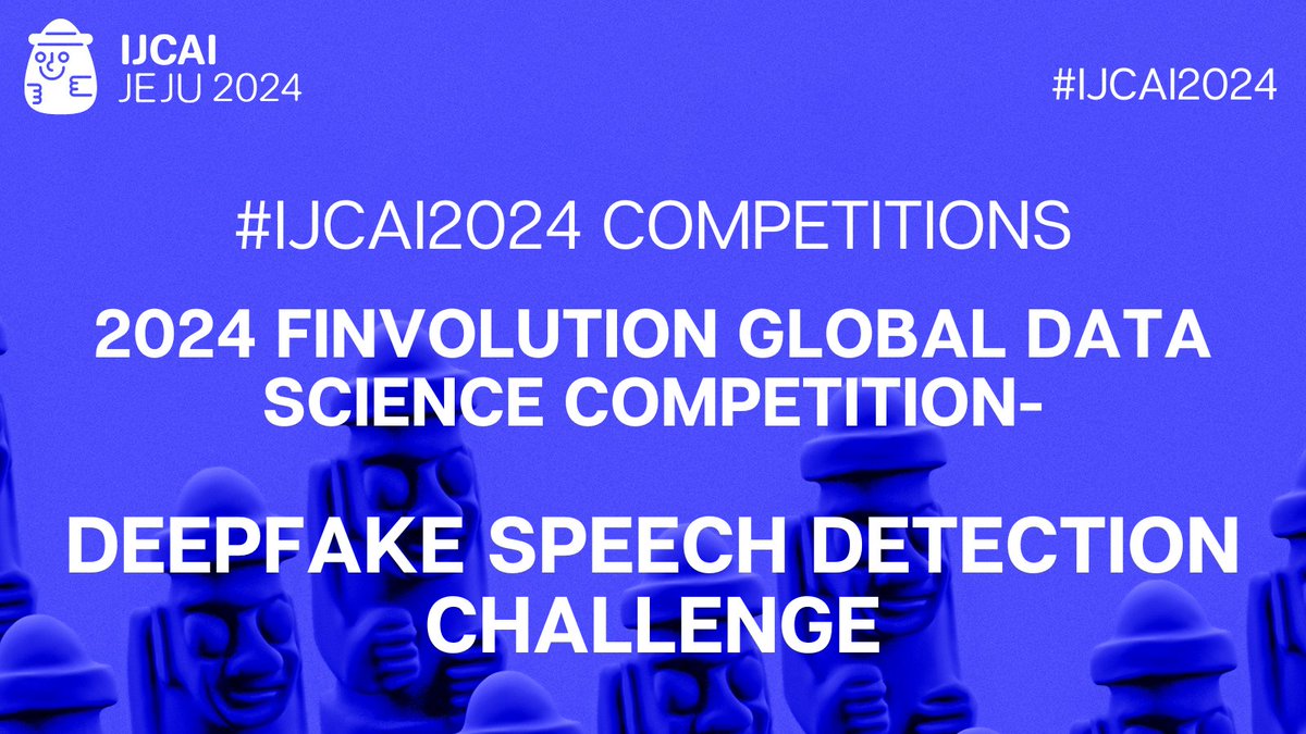 #IJCAIchallenge 🏁🚩The 9th FinVolution Global Data Science Competition: #Deepfake Speech Detection Challenge
⏰Deadline to sign up: 3 June 2024
➡️ ai.ppdai.com/mirror/goToMir…

#IJCAI2024

#AI #AIethics #artificialintelligence #Cybersecurity #DeepfakeSpeechDetection #EthicalAI