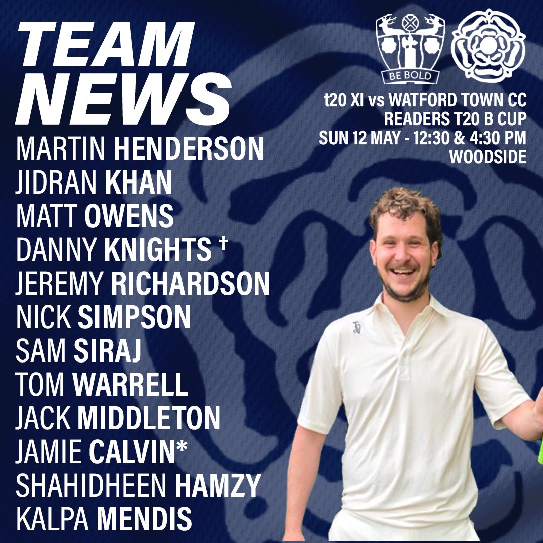 𝘁𝟮𝟬 𝗧𝗘𝗔𝗠 𝗡𝗘𝗪𝗦

Our Readers t20 Cup campaign gets underway this afternoon against Watford Town with a double header!

Here is the side that will take them on: