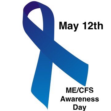 May 12 is #MECFSAwarenessDay.

#MEcfs #CFS #MyalgicE #MyalgicEncephalomyelitis #ChronicFatigueSyndrome #May12 #May12th #pwME #MECFSLegal #MECFSAdvocacy