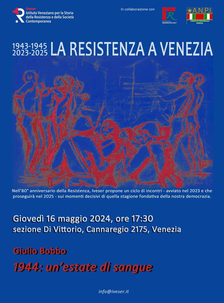 La Resistenza a Venezia 1943-1945/2023-2025 Prossimo appuntamento 16 maggio, '1944: un’estate di sangue' con @Giuliobobbo iveser.it/class/1944-une…