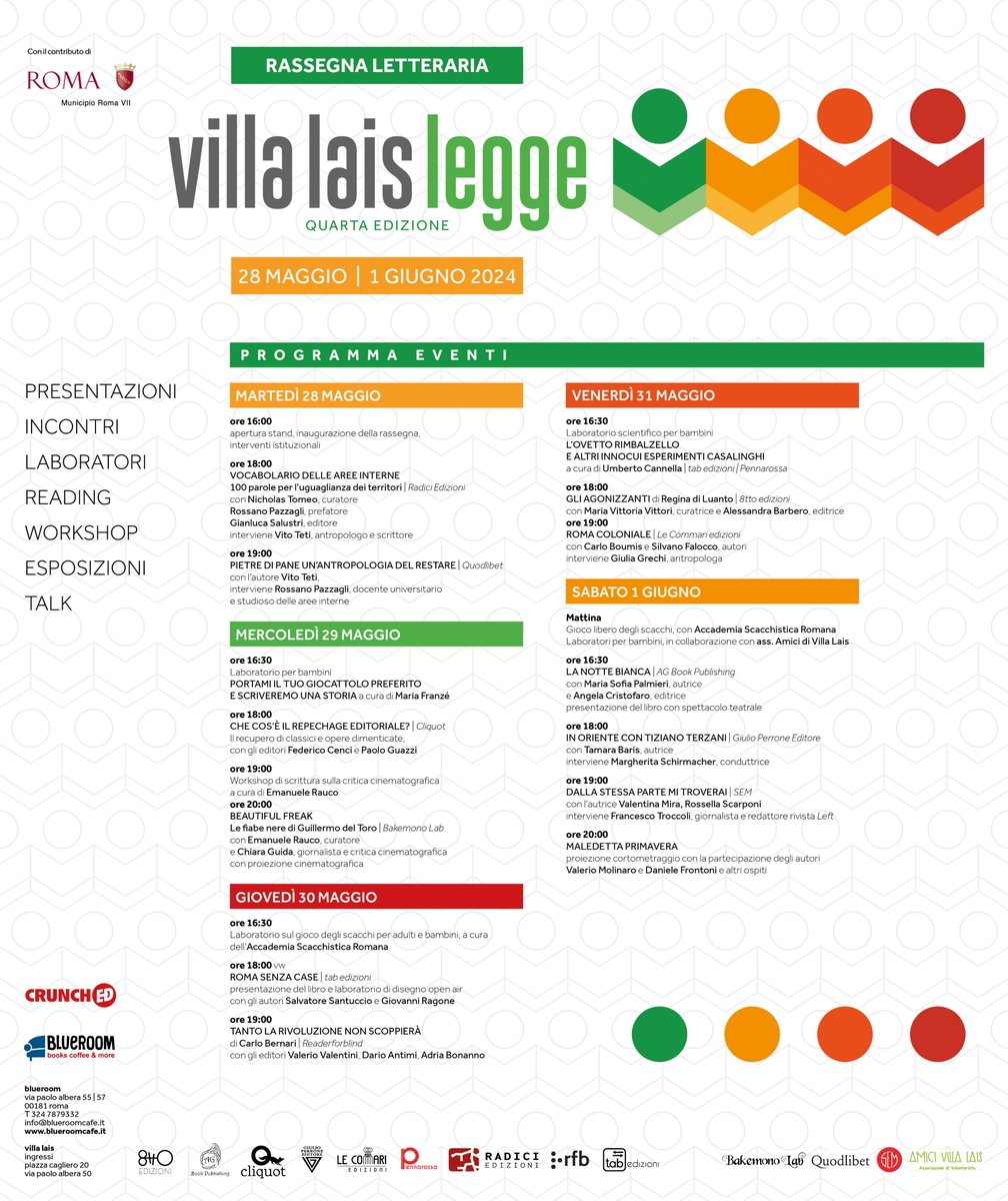 Torna *Villa Lais Legge*, che da quest'anno diventa un festival dell'editoria indipendente. Incontri con autori, editori, illustratori; laboratori di disegno e scrittura per adulti e bambini.
Dal 28 maggio al 1 giugno 2024 a Roma.
#editoriaindipendente #festival #libri