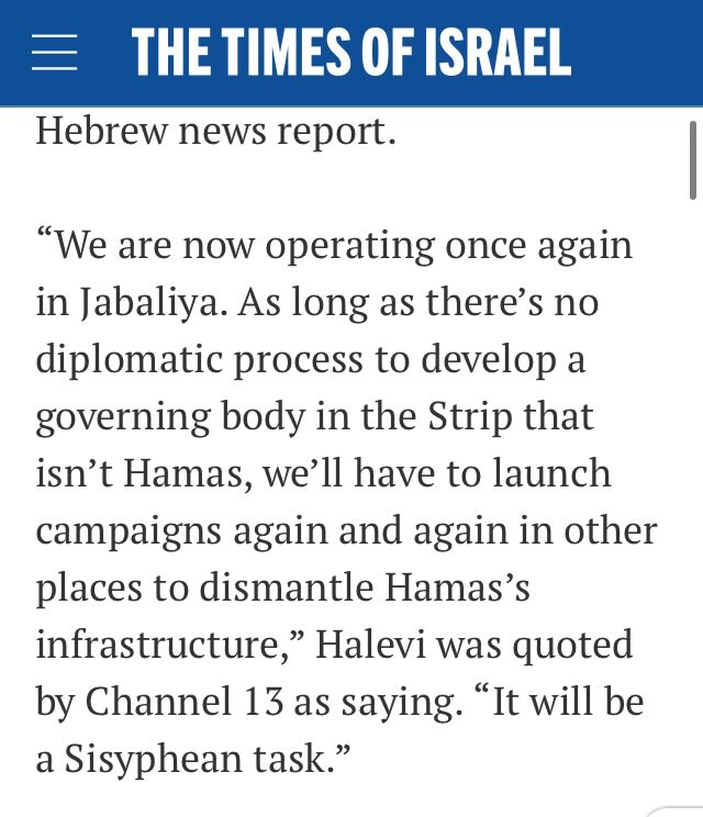 This is the Israeli army Chief of Staff yesterday. Translation: “we do not have a political objective we are bombarding again areas we have already destroyed without destroying the Palestinian resistance.” No military/political victory. It’s massacring for the sake of massacring