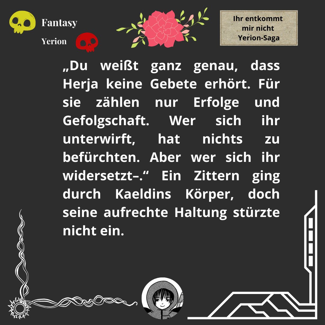 Wer spricht die Drohung gerade aus und wird sie wahr gemacht? Wer ist Kaeldin und wie ist seine Position in dieser Geschichte? Findet es heraus auf Patreon, Tipeee und Ko-Fi. Link in Bio. #autor #fantasy #lesen #yerionsaga #webnovel #text #saga #schreiben #shinotenshi