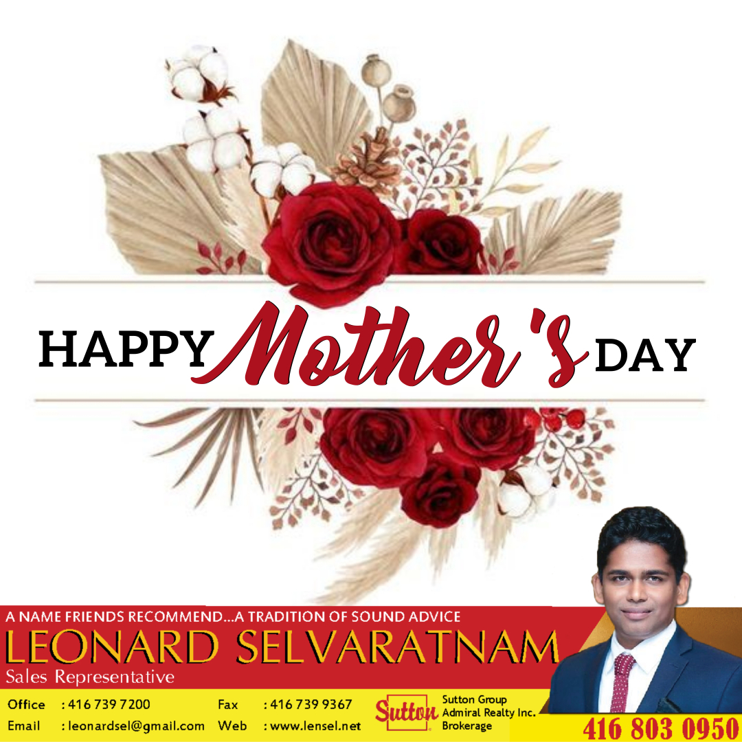 Happy Mother's Day To All The Incredible Mothers Out There!

#leonardselvaratnam #sellandbuywithleo #realestate #suttongroup #scarborough #gta #realtorlife #realestateagent #realestateexpert #realestateinvesting #mothersday #mothersdaygift #happymothersday #mom #motherhood