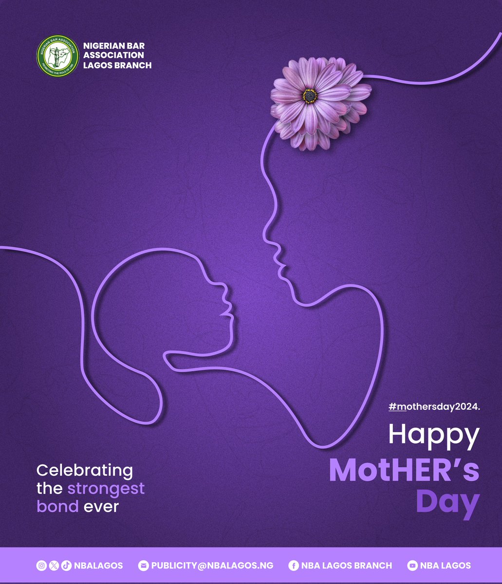 Motherhood is the strongest bond natural to humanity.

Nigerian Bar Association, Lagos Branch, celebrates all mothers.

#motherhood #mothersday #mother #mothernature #motherday #nbalagos #nbalagosbranch #nbalag #internationalwomensday #women