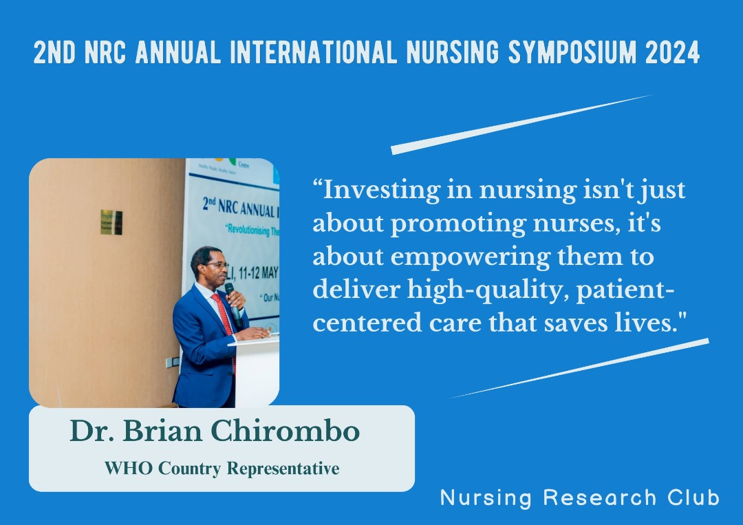 'Investing in nursing isn't just about promoting nurses, it's about empowering them to deliver high quality , patient centered care that saves lives'. @BrianChirombo #NRCSymposium #HealthyNursingEnvironment #HappyInternationalNursesDay