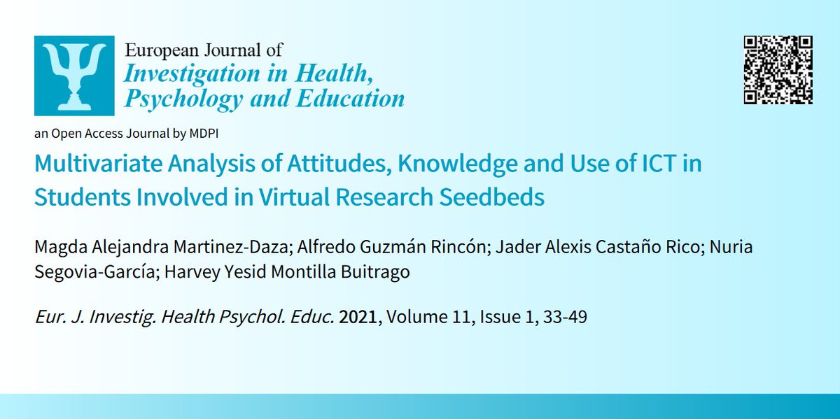🥳Welcome to read🤩#HighCitationPaper👉'#MultivariateAnalysis of #Attitudes #Knowledge #UseofICT in #Students Involved in #VirtualResearchSeedbeds'📜by🧑‍🎓M. A. Martinez-Daza et al.:📍mdpi.com/2254-9625/11/1… #ICT #use #researchseedbed #formativeresearch