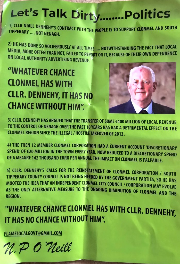 Classic local election leaflet for you @electionlit. The war between Clonmel and Nenagh continues. Niall Dennehy is like the Cato the Elder of Tipperary. Nenagh Delenda Est