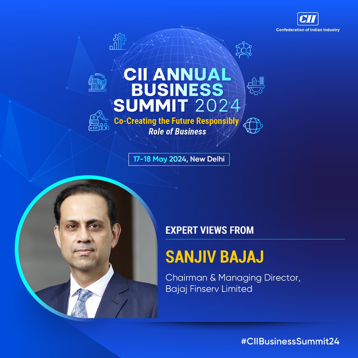 Listen to @sanjivrbajaj, Chairman & Managing Director, @Bajaj_Finserv share views at the CII Annual Business Summit 2024. Thought leaders and experts deliberate on the way forward for India as it sets on the path towards growth and development. #StayTuned ➡17-18 May