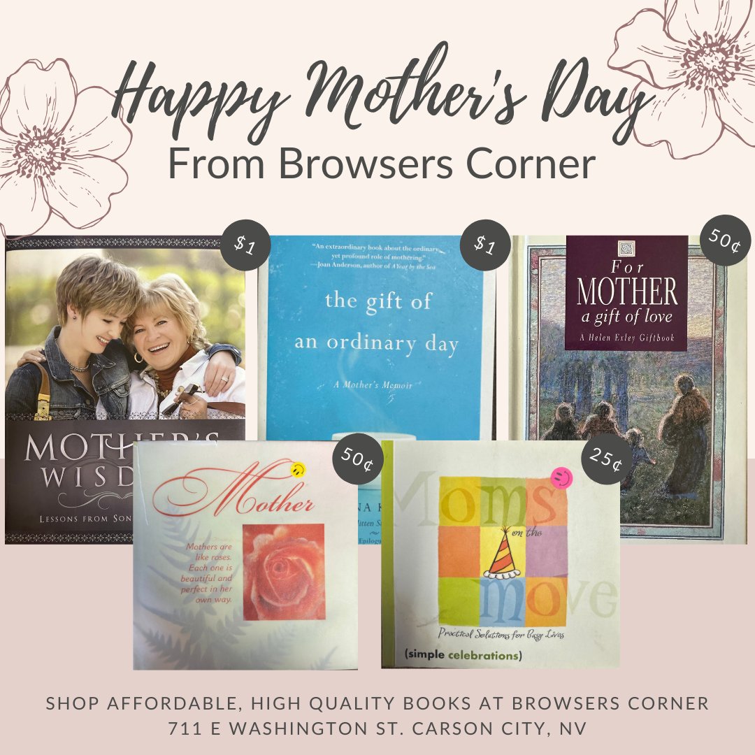 Browsers Corner wishes you a mother’s day full of love and joy! Check out some mom themed books in the store Tuesday-Saturday from 9:30 am-5:00 pm #BrowsersCornerBookStore #FriendsoftheCarsonCityLibrary #CarsonCity #UsedBooks #thrifting #Bookstagram #mothersday