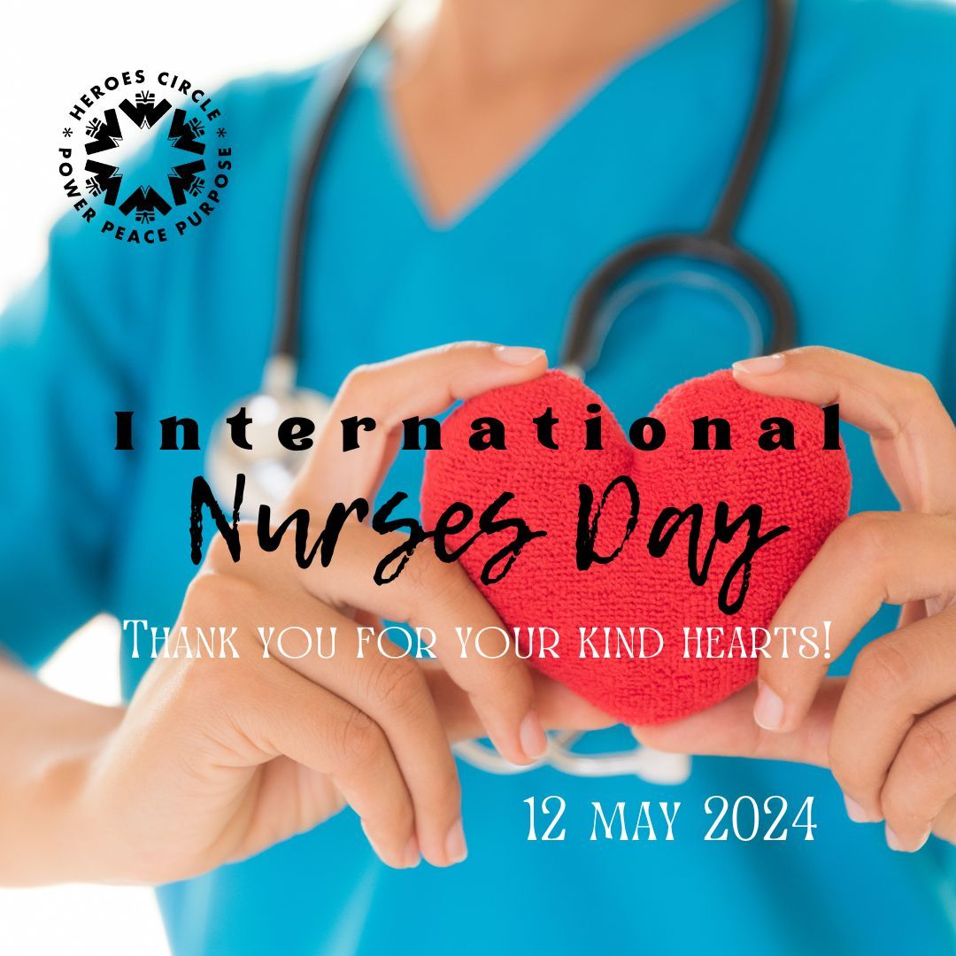 May 12th, International Nurses Day! Thank you, Nurses, for all you do! #InternationalNursesDay #Celebrate #Nurses #Support