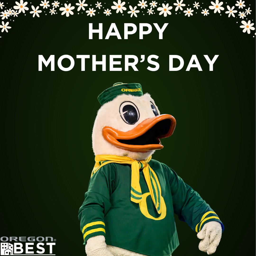 Happy Mother's Day from Oregon's BEST! 

#GoDucks#Mother'sDay