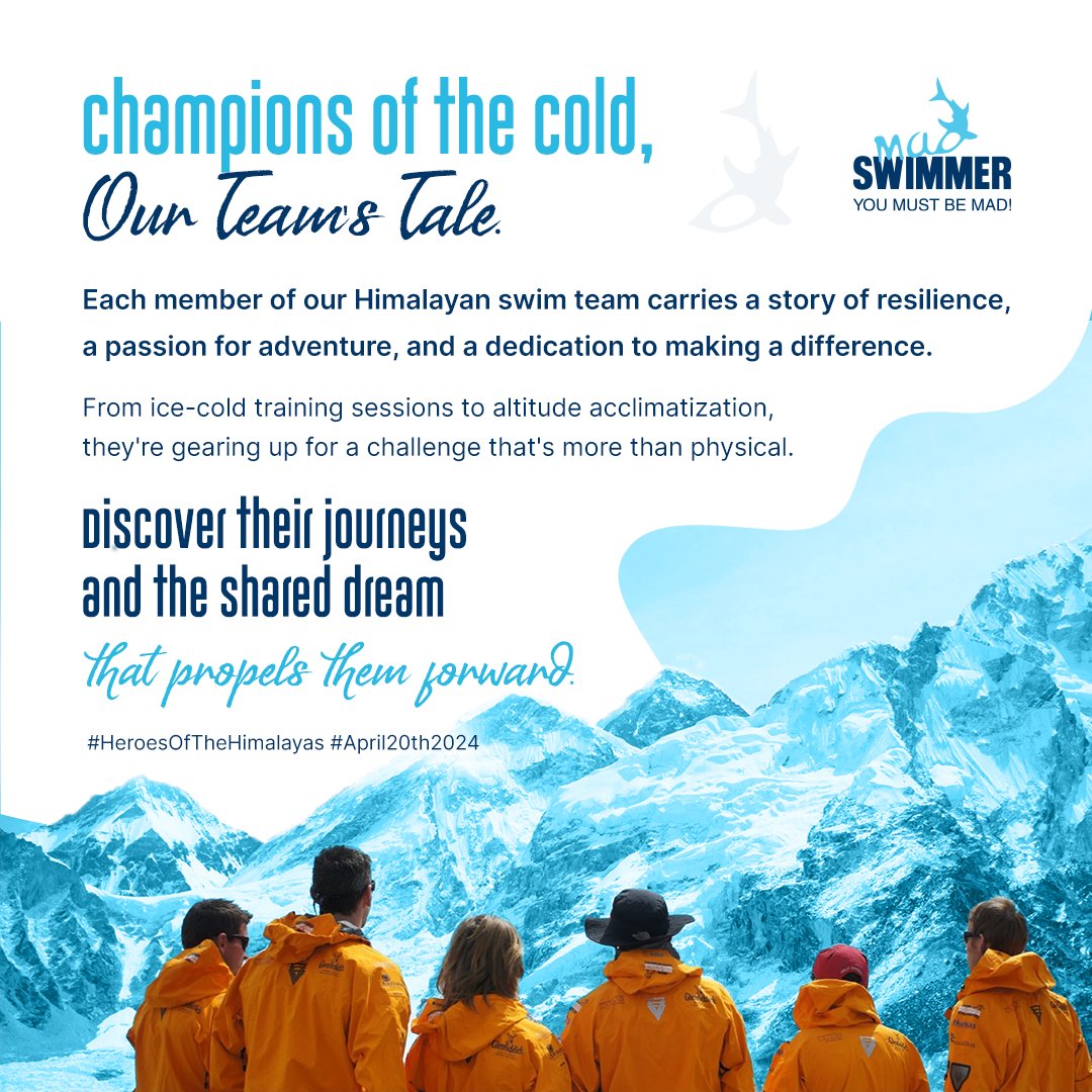 champions of the cold, Our Team's Tale Each member of our Himalayan swim team carries a story of resilience, a passion for adventure, and a dedication to making a difference. #HeroesOfTheHimalayas