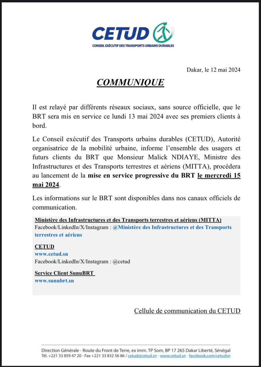 Le CETUD dément la mise en service du BRT à partir de demain lundi et annonce un lancement de la mise en service progressive pour le mercredi 14 mai 2024. #Kebetu