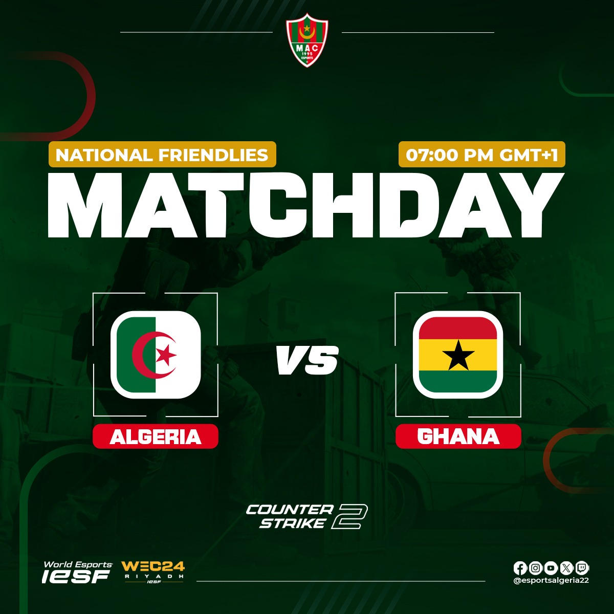 esportsalgeria's tweet image. 🔥 Get ready for an exciting CS2 friendly match TOMORROW against Ghana! 🇬🇭
👊 Let&apos;s show our support and cheer our team to victory! 🏆

🔥 استعدوا لمباراة CS2 ودية مشوقة غدًا ضد غانا! 🇬🇭
👊 لنظهر دعمنا ونشجع فريقنا نحو الانتصار! 🏆
#TeamCS2 #FriendlyMatch #CS2vsGhana #WEC24 #IESF