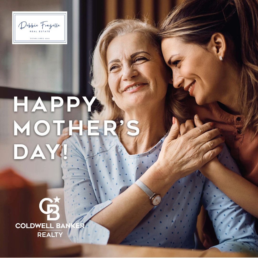 Happy Mother's Day! Celebrate the mom in your life today! #debbiefrazellerealestate #coldwellbankerrealty #coldwellbankergloballuxury #MothersDay2024 #Mom #HappyMothersDay #arizonarealtor #PhoenixAZ #MakeYourDreamsComeTrue #arizonadreamhome