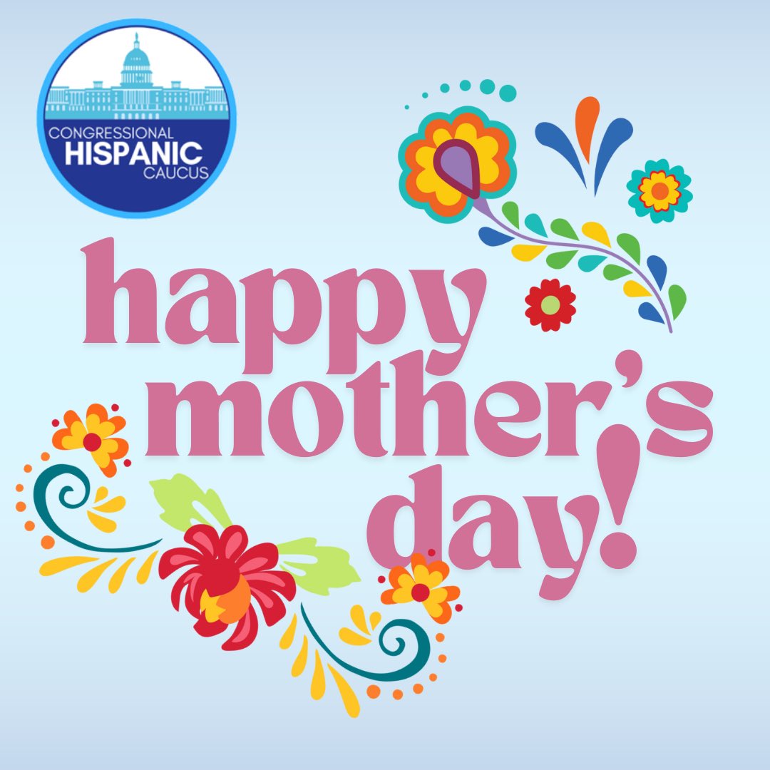 Today is Mother’s Day! The CHC wishes all madres an amazing day. ¡Deseamos un feliz Día de las Madres a todas las mamás!