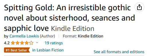 aahhhh!!! #SpittingGold is currently the no. 1 bestseller in lesbian fiction on the uk kindle store 💃‍