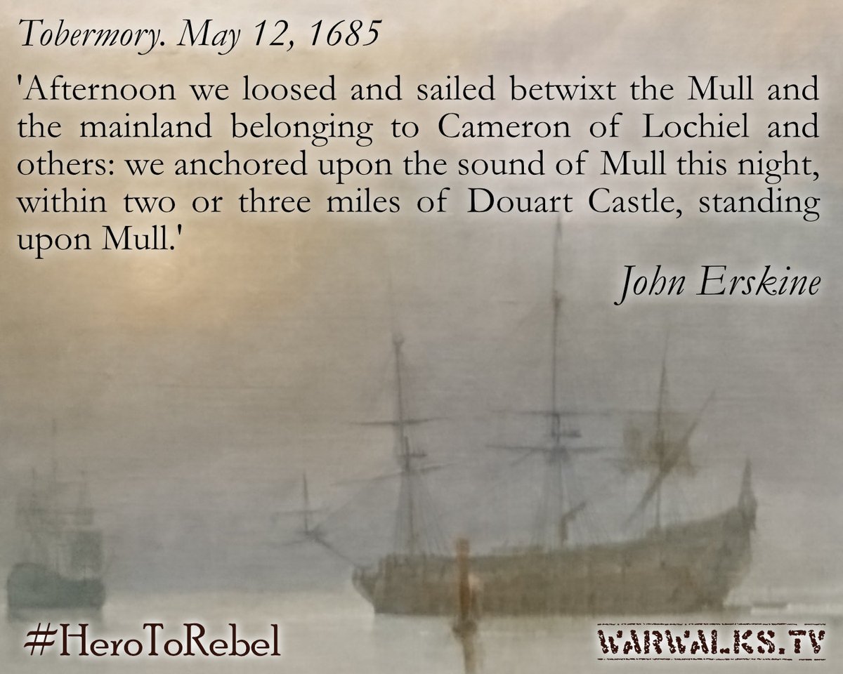 News on this day, 12 May 1685. The Earl of Argyll's fleet anchors of the Government held Douart Castle. If you're looking to learn more about the #MonmouthRebelleion join me and @Battlefield1644 for our #HerotoRebel talk, July 6, 2024. warwalks.com/hero-to-rebel-…