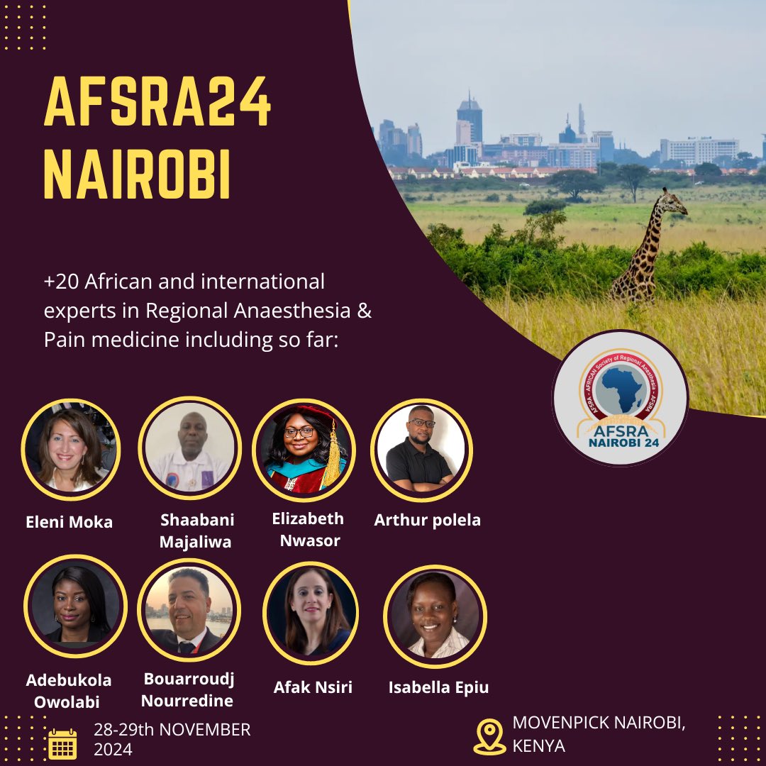 📣📣excited to announce more experts in #regionalanaesthesia l join us in #AFSRA24 #Nairobi 28,29th Nov with @DNwasor @mokaeleni @AfakNsiri @BouarroudjN @fwretief @isabellaepiu @PolelaDr @DrShabani2 and Dr Adebukola Owolabi 💪💪, stay tuned 💪💪