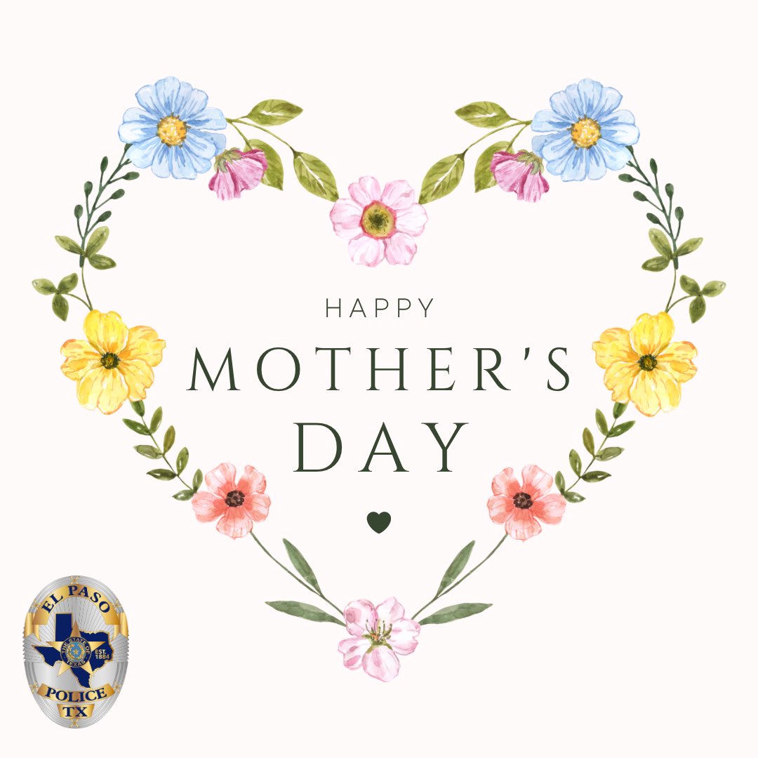 Wishing a Happy Mother’s Day to all the moms and mother figures here in the El Paso Community. Make sure to have safe celebrations 💜🩷💐