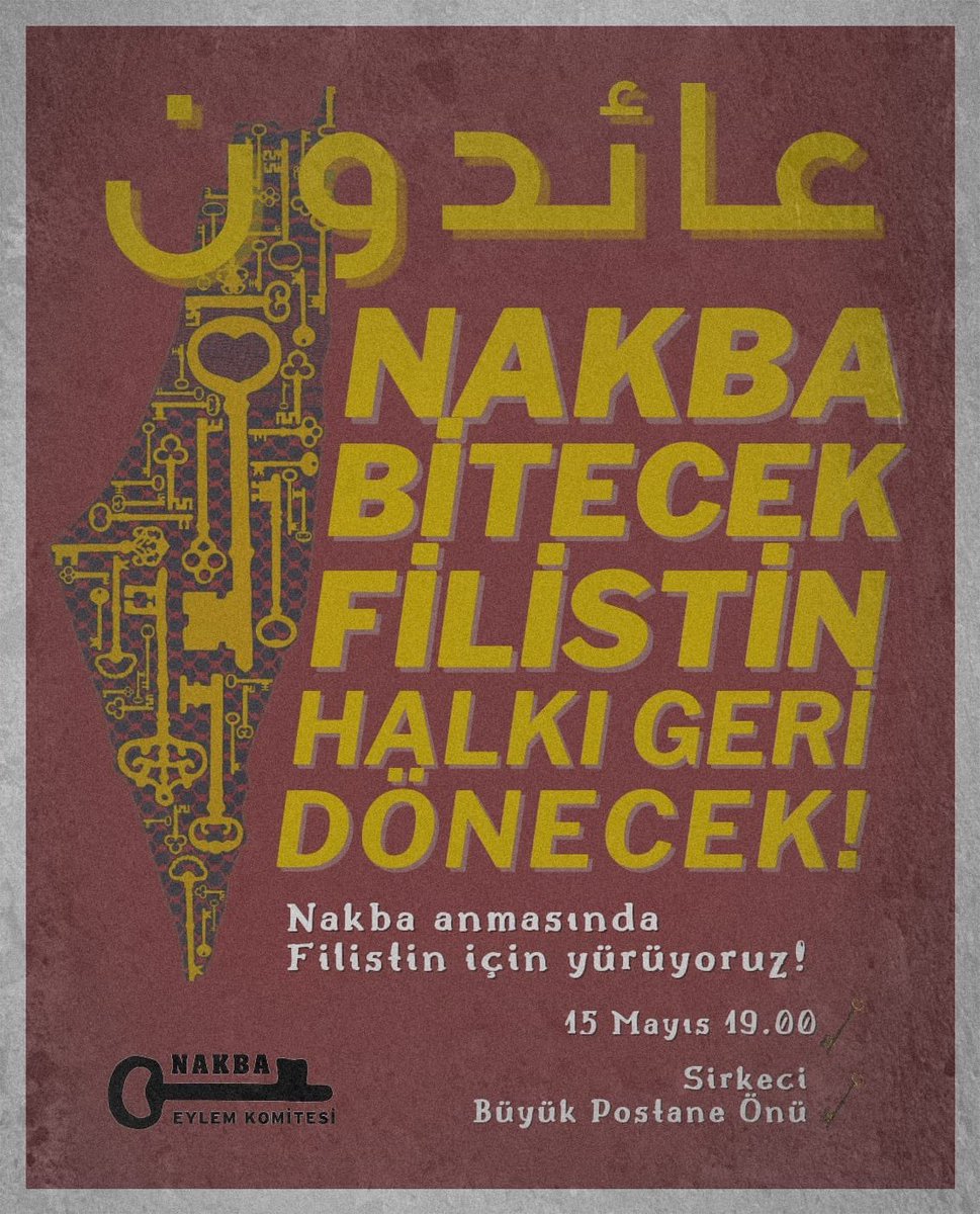 Üniversiteliler olarak Filistin halkının mücadelesini selamlamak, onlarla dayanışmak için Nakba anmasında buluşuyoruz: Nakba bitecek, Filistin halkı geri dönecek! 🗓️15 Mayıs(Çarşamba) 🕖19.00 📍Sirkeci Büyük Postane Önü