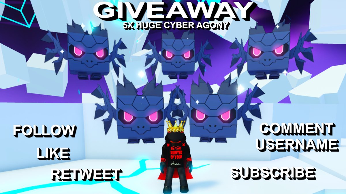😎GiveAway: 5X HUGE CYBER AGONY😎 ➡️Follow, Like and Retweet ➡️Comment Username ➡️SUB: youtube.com/@sparkleking20 GiveAway ends Saturday May 18th 2024 5 Random winners will be selected through Twitterpicker. Good Luck!🍀 #ROBLOX #PetSimulator99 #PS99