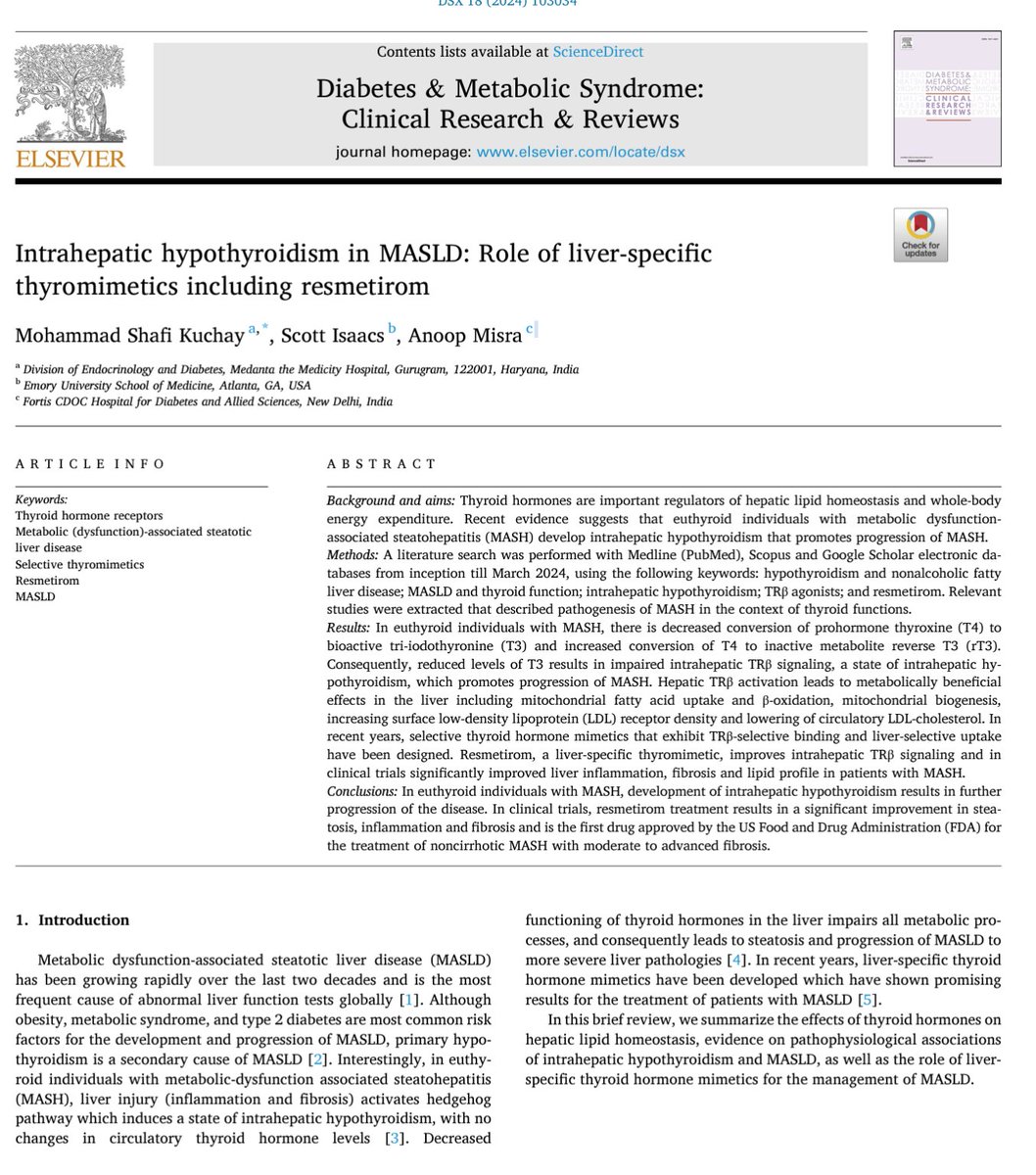 Our article on intrahepatic hypothyroidism in #MASLD. The role of liver-specific thyromimetics including #resmetirom. International collaboration with @drshafikuchay in Haryana, Rajasthan and @docanoopmisra in New Delhi. #MASH #livertwitter @MadrigalPharma