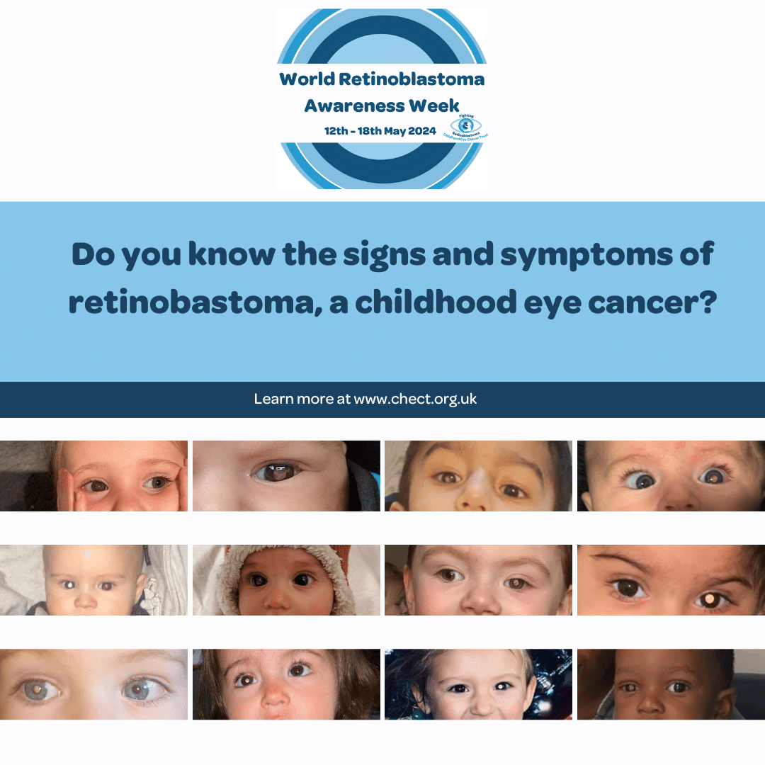Sunday 12th May 2024

Today marks the start of World Retinoblastoma Awareness Week 2024! 

Would you know the signs and symptoms of retinoblastoma (childhood eye cancer)? 

Learn more at chect.org.uk 

#RbWeek
<a href="/ChectUK/">CHECT UK</a>