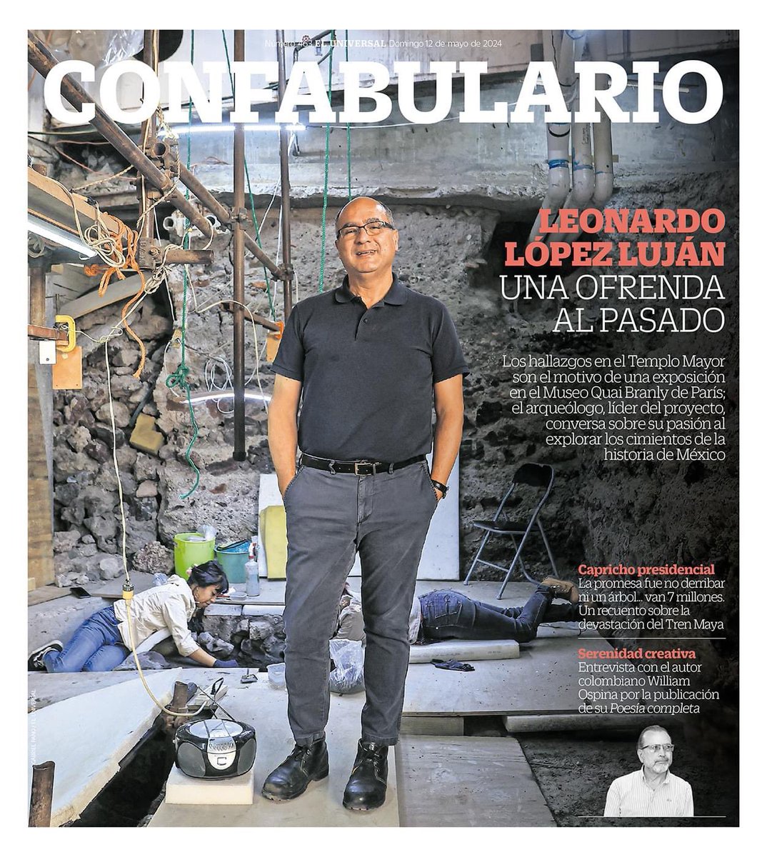 Mira @LeoLopezLujan la entrevista que hicimos salió en portada del el Suplemento @ConfabularioMx de @El_Universal_Mx 👉eluniversal.com.mx/cultura/confab…