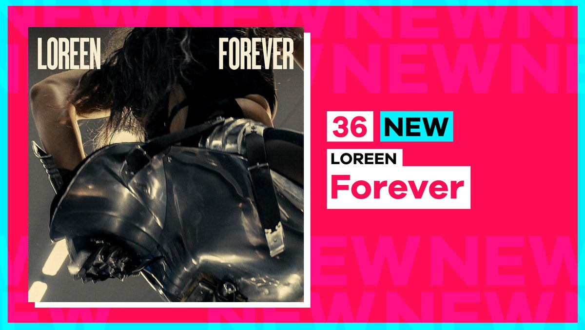 Two-time #Eurovision winner and all round icon, @LOREEN_TALHAOUI is our first new entry this week! In at Number 36, it's 'Forever' ✨