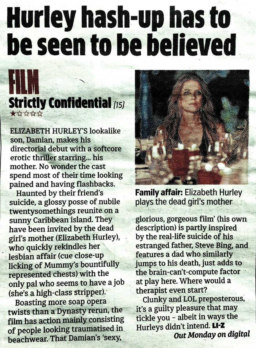 Would you trust an erotic Liz Hurley thriller, directed by her son, called Strictly Confidential? Evokes images of Russell Crowe in a feature-length 1986 knock off of Come Dancing. Amusing (and unusual) destruction in @MetroUK
