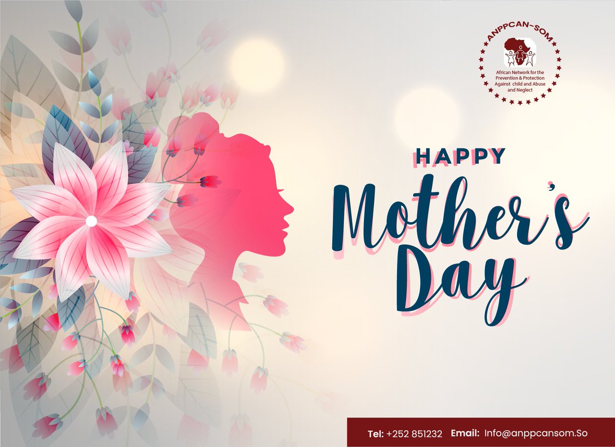 Happy Mother's Day from ANPPCAN-SOM. Today, we celebrate the resilience, strength, and love of Somali mothers. Your dedication shapes the future of our children and communities. Here's to honoring and empowering mothers, creating positive change one family at a time. #MothersDay