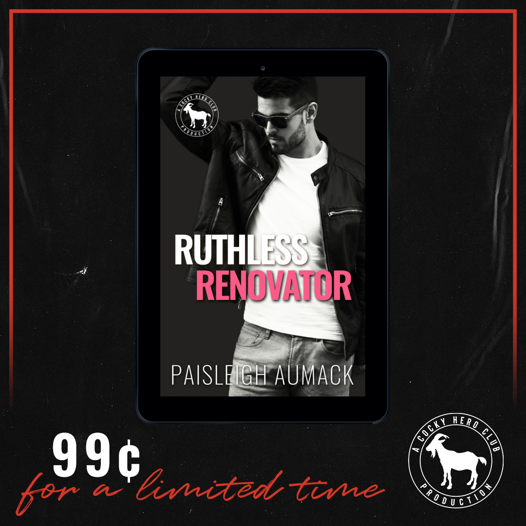 #99c #SALE #KU “simply all-consuming… another fantastic addition to the Cocky Hero Club world.” Ruthless Renovator by Paisleigh Aumack @CockyClub amzn.to/4dCgTux