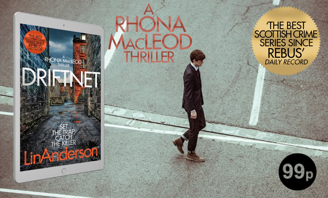 🤩 99p Promo Price !!! 🤩 DRIFTNET - 'Great read from the start till the last page, had me hooked, I didn't want to put it down. Gritty Glasgow crime' viewBook.at/Driftnet  #CrimeFiction #Thriller #Mystery #CSI #BloodyScotland #LinAnderson