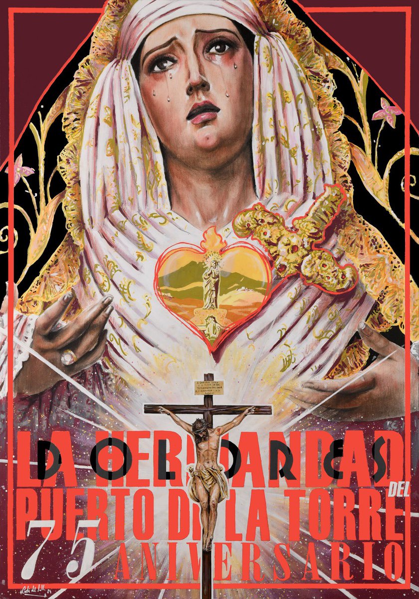 OFICIAL - Cartel conmemorativo del 75 Aniversario fundacional de nuestra Hermandad, obra de D. Pablo Cortés del Pueblo [@cortesdelpueblo]

#CofradiasMLG
#75AniversarioDolores
#DelPuertoaMálaga