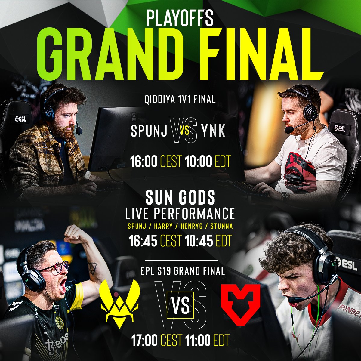 Check out today's Championship Sunday schedule 👇 ⏰16:00 CEST 🎮@QiddiyaGaming 1V1 FINAL ⚔️@SPUNJ vs. @YNk ⏰16:45 CEST ☀️SUN GODS LIVE 🎤@JustHarryGG @SPUNJ @HenryGcsgo @stunna ⏰17:00 CEST 🏆#ESLProLeague S19 Grand Final (BO5) ⚔️@TeamVitality vs. @mousesports