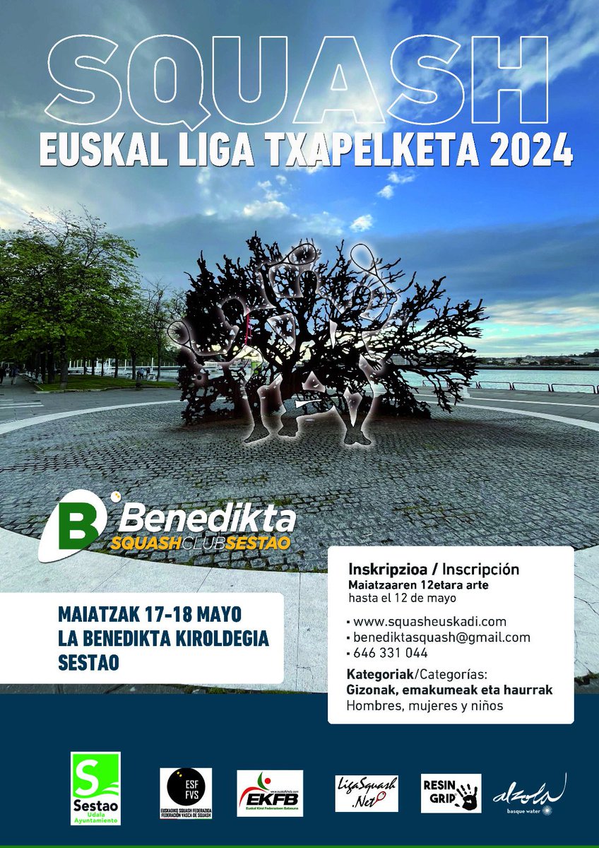 Liga Vasca de Squash 2024

17-18 de Mayo

Lugar.: Plo. La Benedikta (Sestao)

Organiza <a href="/benediktasquash/">benediktasquash</a>

Colabora
   <a href="/EUSKAL_KIROLA/">EKFB</a>
   <a href="/SestaokoUdala/">Sestao Udala - Ayuntamiento</a>
   
Patrocina
   <a href="/BasqueWater/">Alzola</a>
   <a href="/ResinGrip/">ResinGrip®</a>
   ligasquash.net