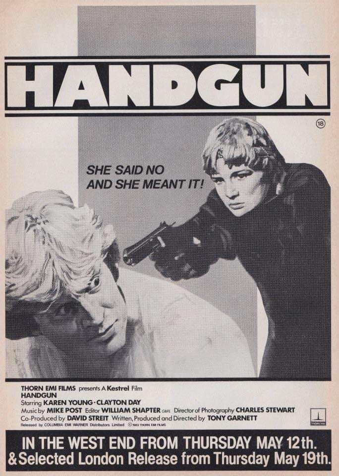 Forty-one years ago today in West End cinemas, she said no and she meant it... #Handgun #1980s #film #films #KarenYoung #TonyGarnett #ClaytonDay